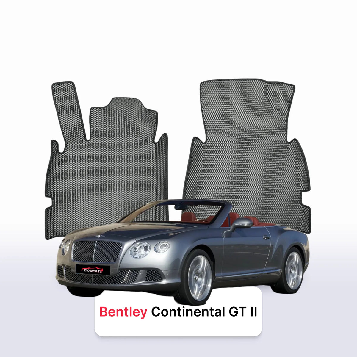 Alfombrillas 3D EVA para Bentley Continental GT 2 gen 2011-2018 años DESCAPOTABLE