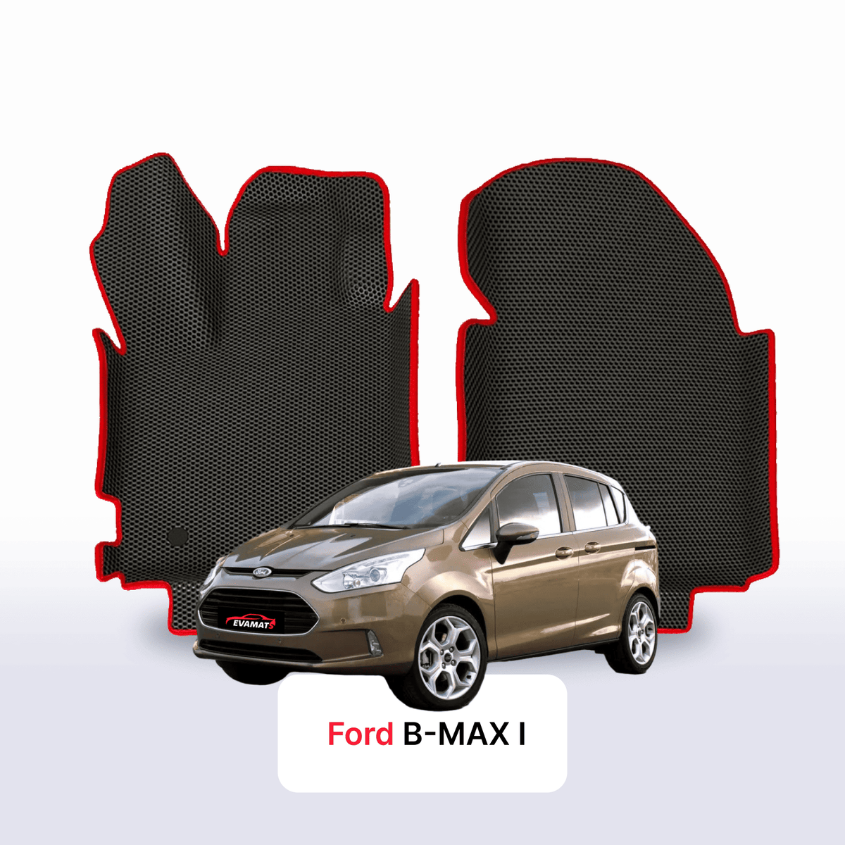 Alfombrillas 3D EVA para Ford B-MAX 2012-2017 años MONOVOLUMEN