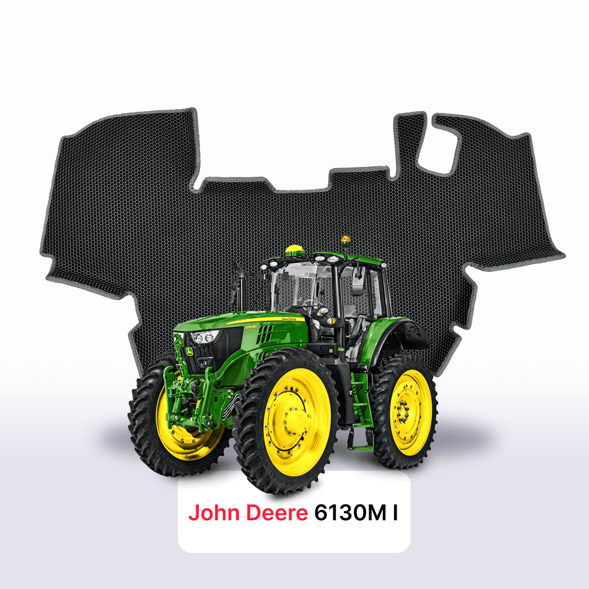 Alfombrillas 3D EVA para John Deere 6130M 1 gen 2018-2028 años TRACTOR