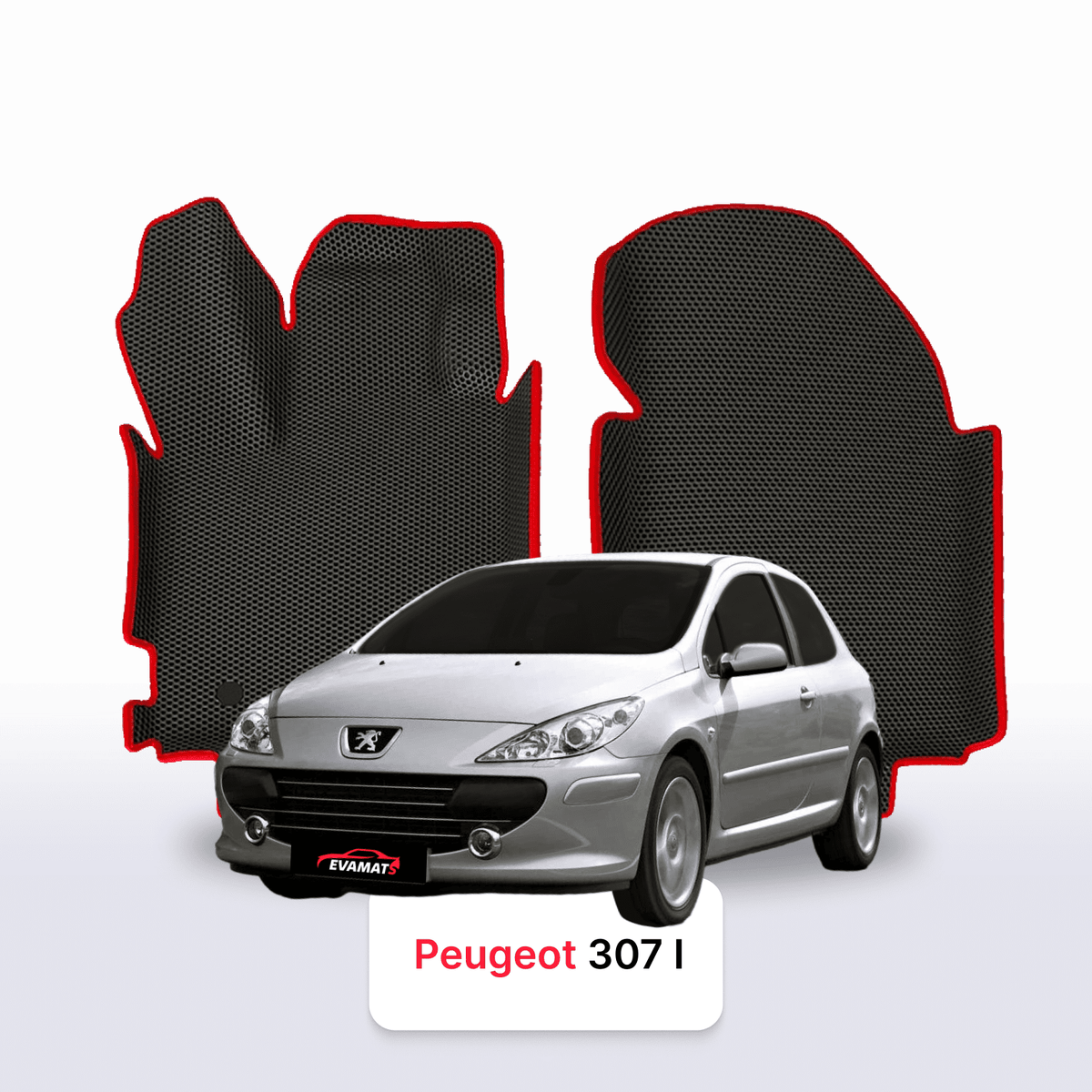 Alfombrillas 3D EVA para Peugeot 307(MT) 1 gen 2001-2008 años HATCHBACK 3 PUERTAS