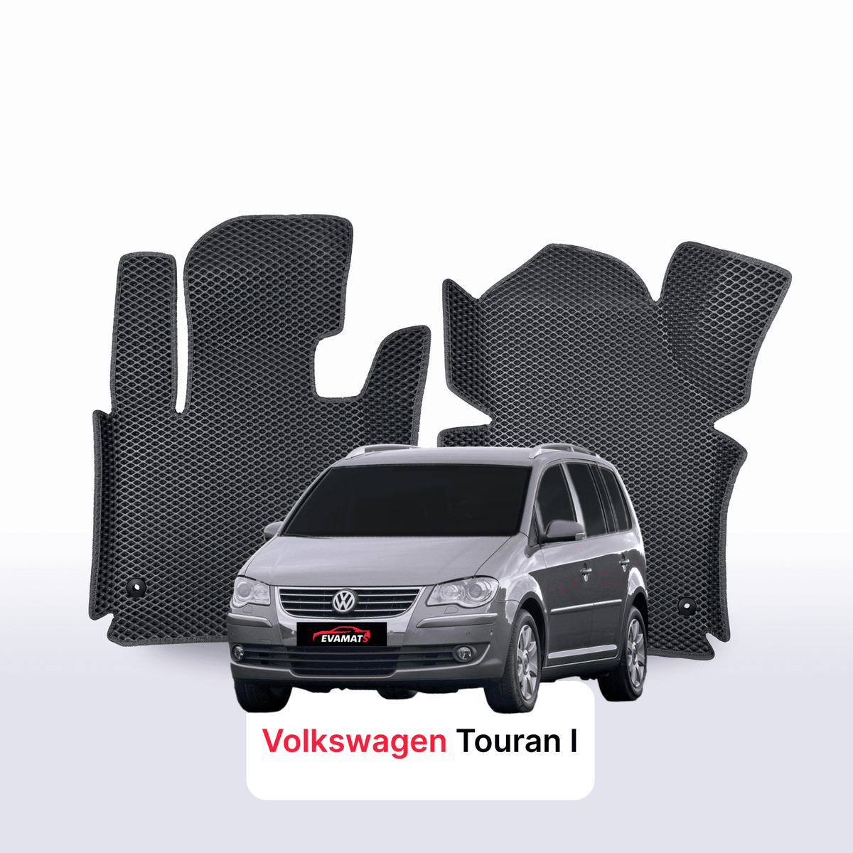 Alfombrillas 3D EVA para Volkswagen Touran I gen 2003-2015 años MONOVOLUMEN + talonera EVA